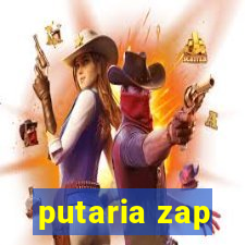 putaria zap